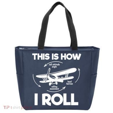 Funny Pilot Airplane Lover Aviation Pilot How I Roll Tote Bag