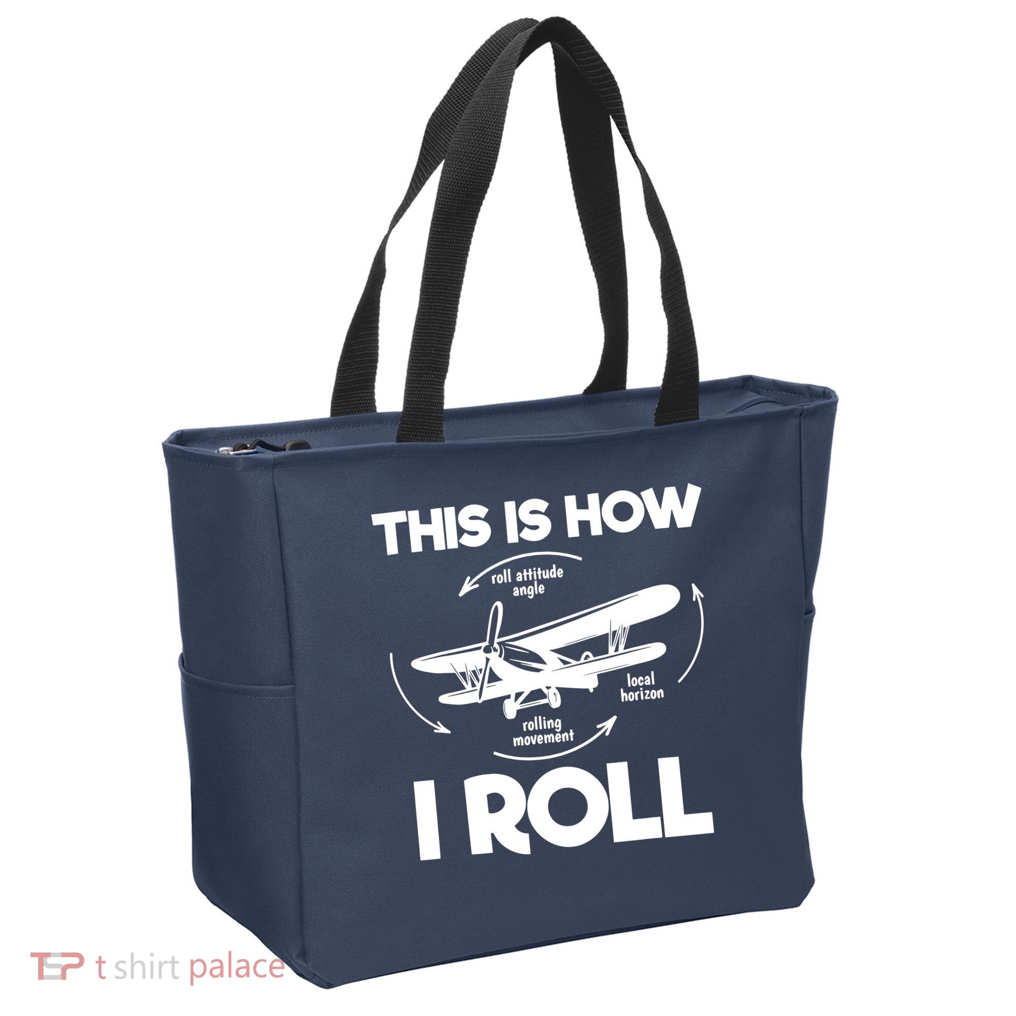 Funny Pilot Airplane Lover Aviation Pilot How I Roll Tote Bag