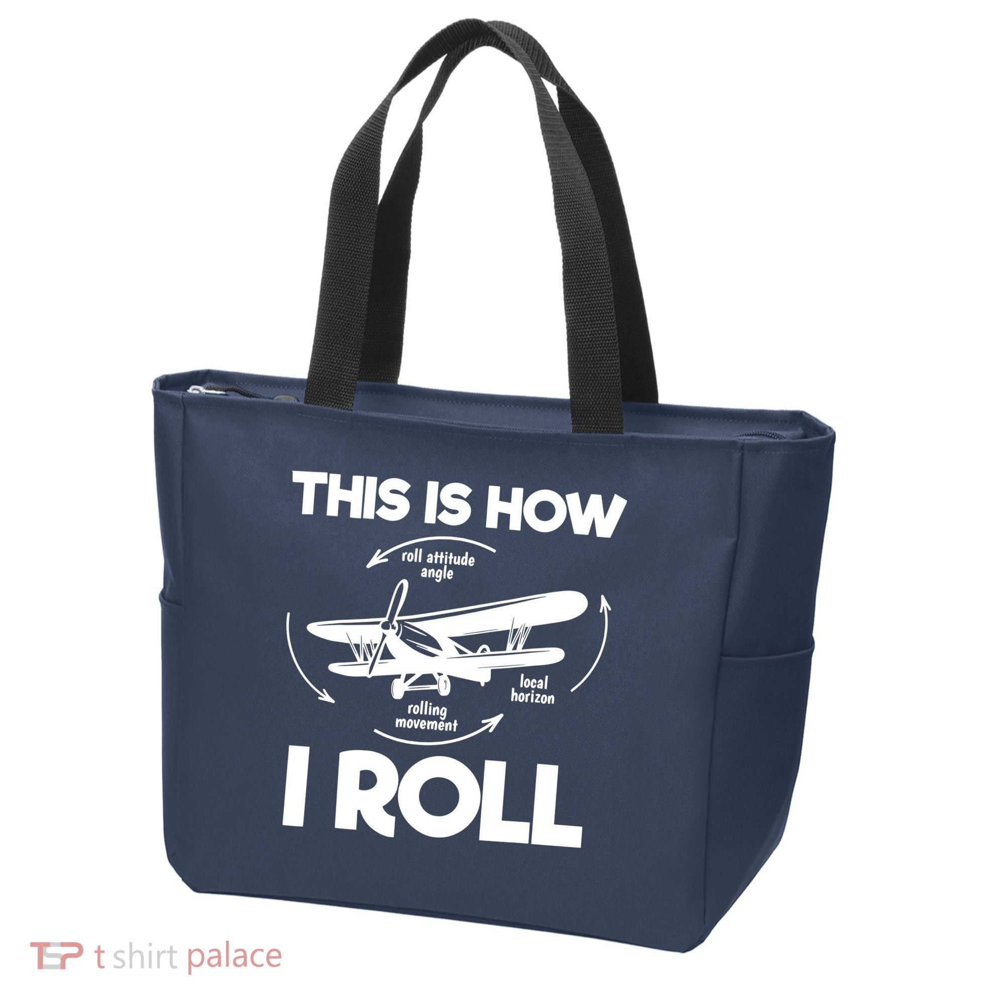 Funny Pilot Airplane Lover Aviation Pilot How I Roll Tote Bag