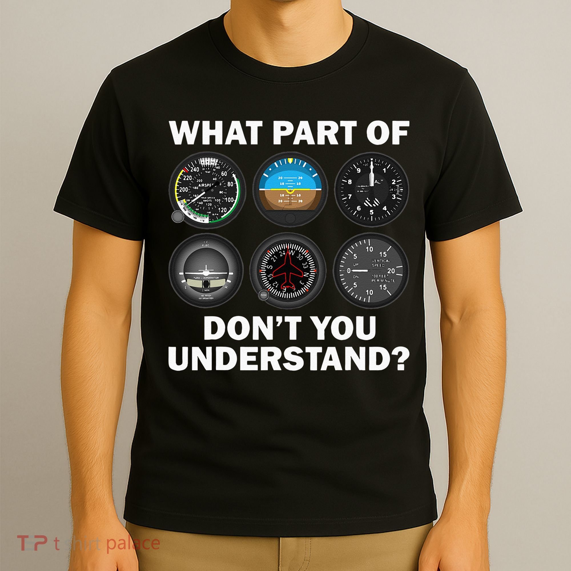 Funny Pilot Art Men Women Aviation Airline Pilot Instruments T-Shirt