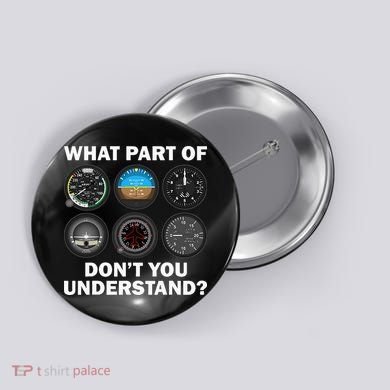 Funny Pilot Art Men Women Aviation Airline Pilot Instruments Button