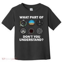 Funny Pilot Art Men Women Aviation Airline Pilot Instruments Toddler T-Shirt thumb 0