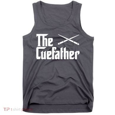 Funny Pool Billiards Player The Cue Father Gift Tank Top