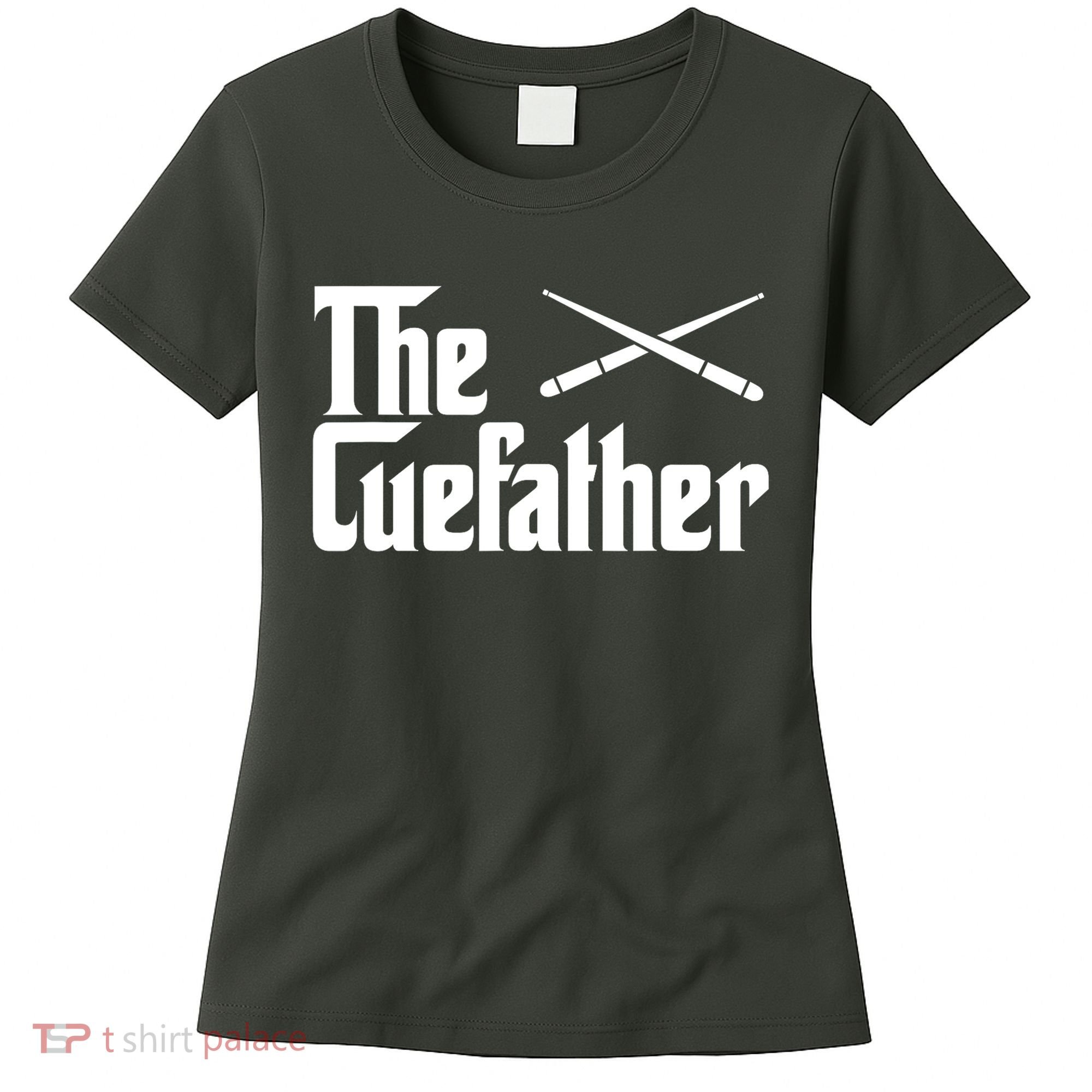 Funny Pool Billiards Player The Cue Father Gift Women's T-Shirt