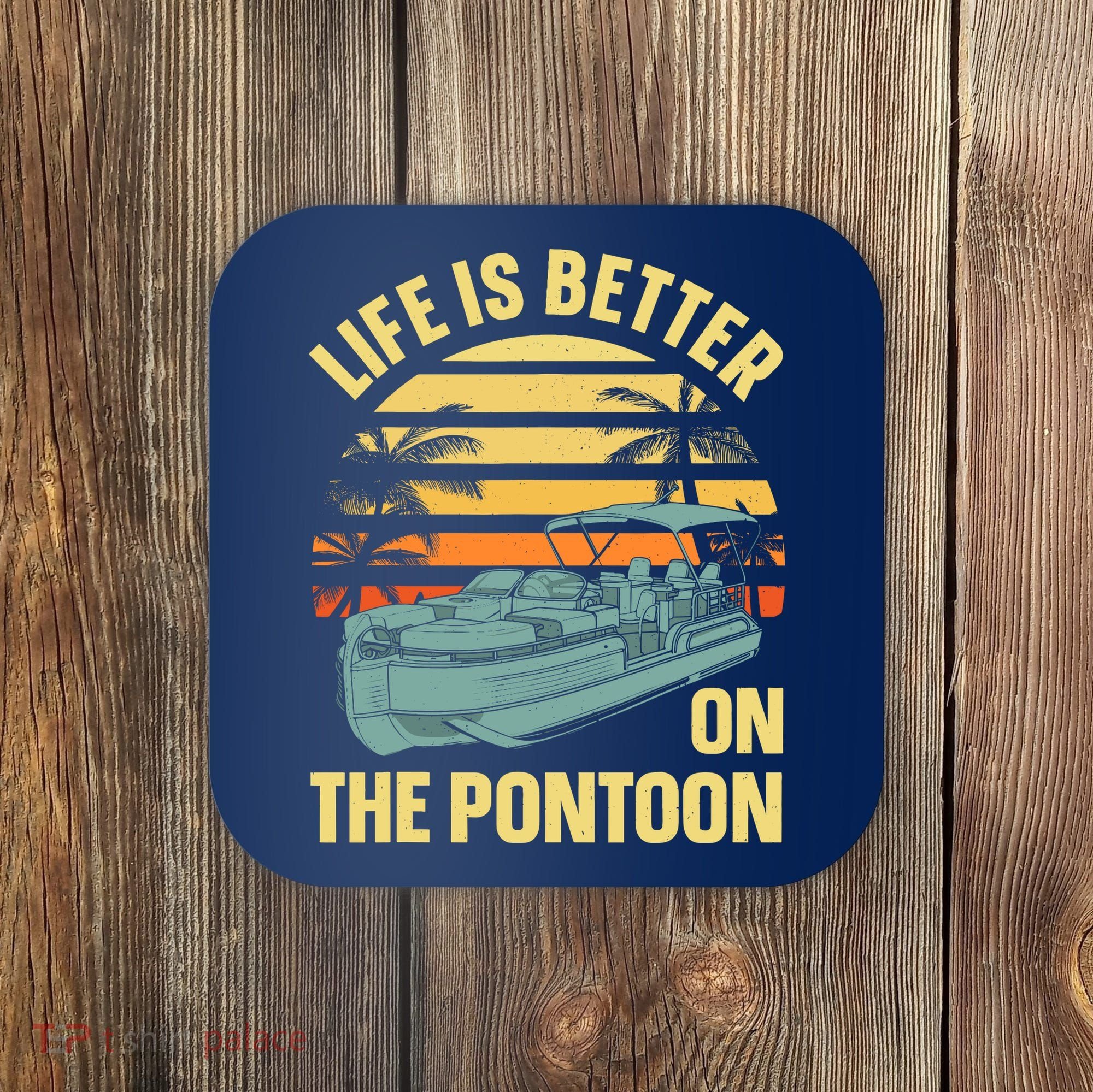 Funny Pontoon Boat Art For Boating Pontoon Captain Coaster