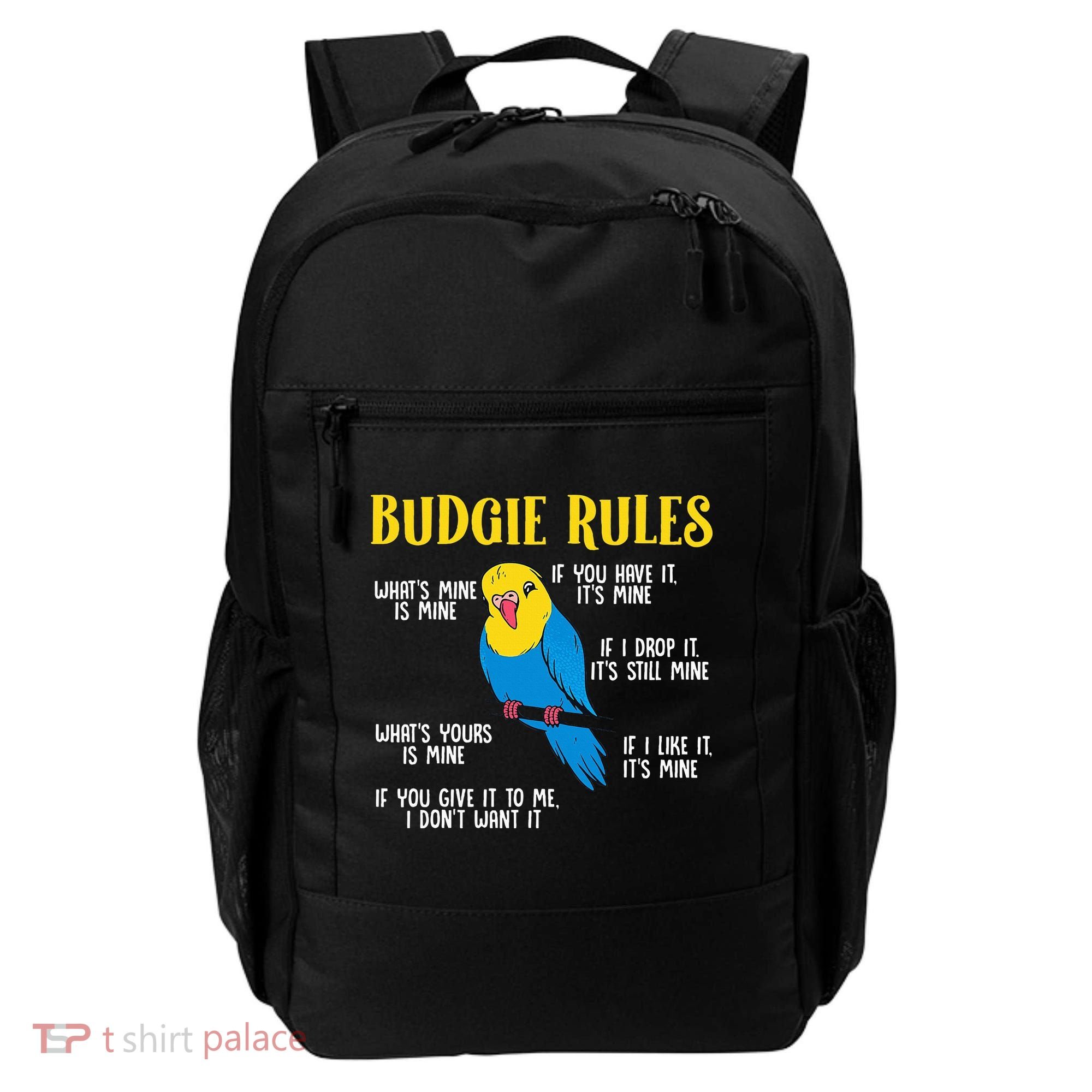 funny Parakeet Budgie Rules Bird Budgerigar Backpack