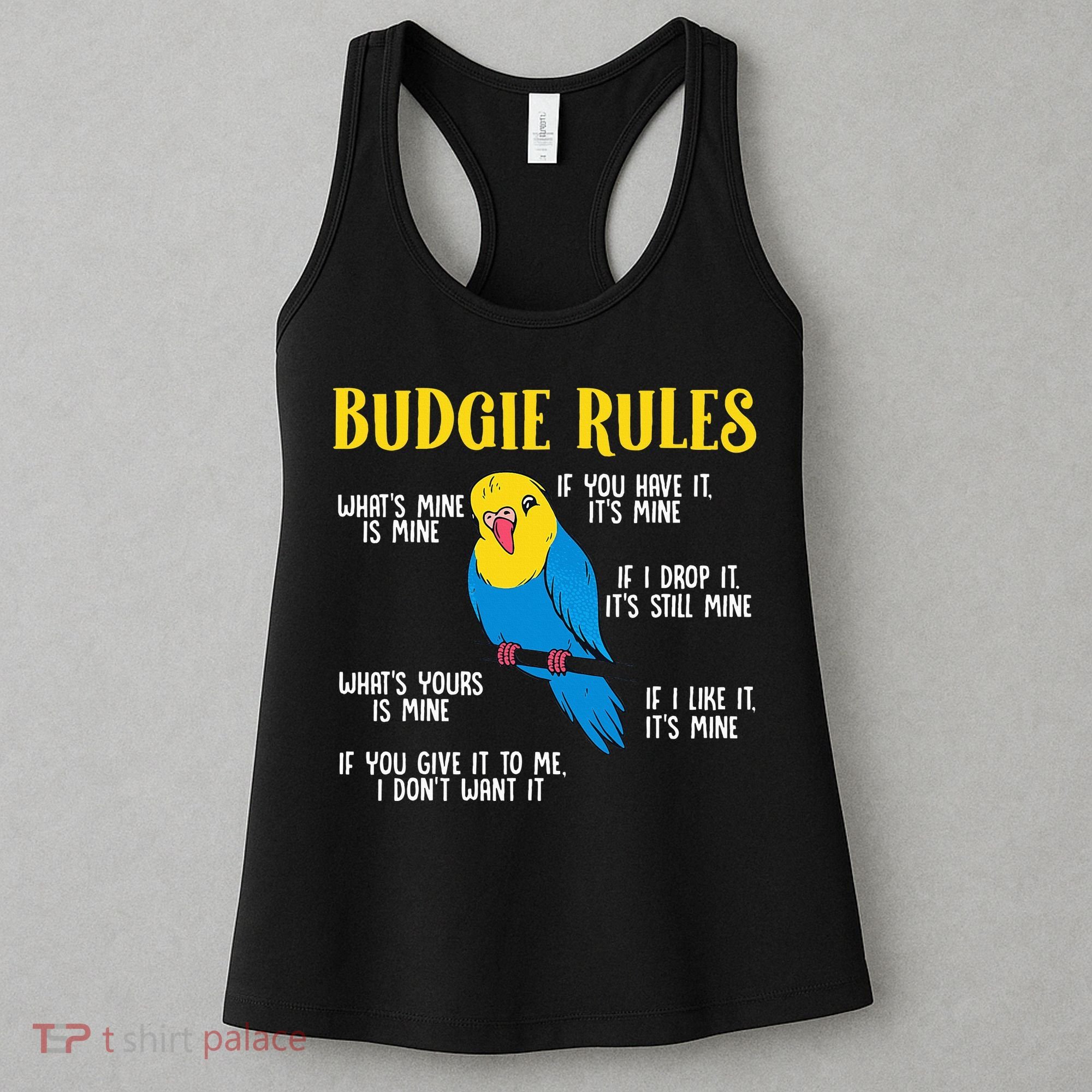 funny Parakeet Budgie Rules Bird Budgerigar Women's Tank Top