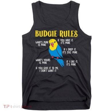 funny Parakeet Budgie Rules Bird Budgerigar Tank Top