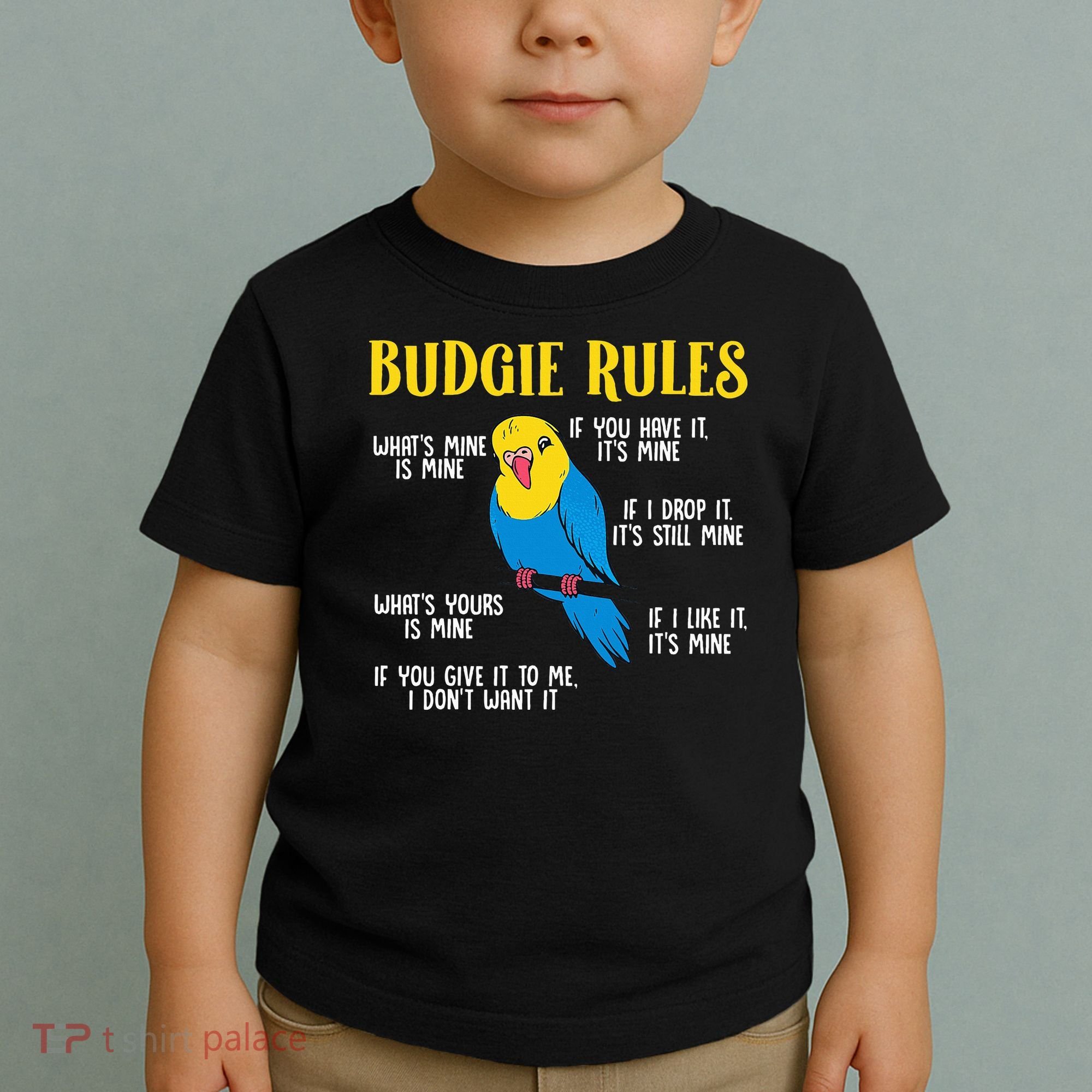 funny Parakeet Budgie Rules Bird Budgerigar Toddler T-Shirt