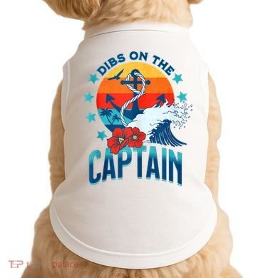 Funny Pontoon Boat Captain Dibs On The Captain Doggie Tank