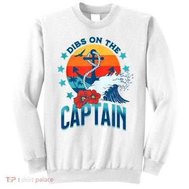Funny Pontoon Boat Captain Dibs On The Captain Sweatshirt