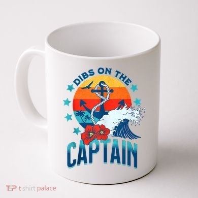 Funny Pontoon Boat Captain Dibs On The Captain Coffee Mug