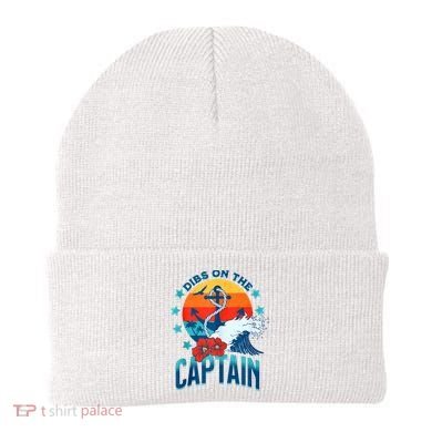 Funny Pontoon Boat Captain Dibs On The Captain Beanie