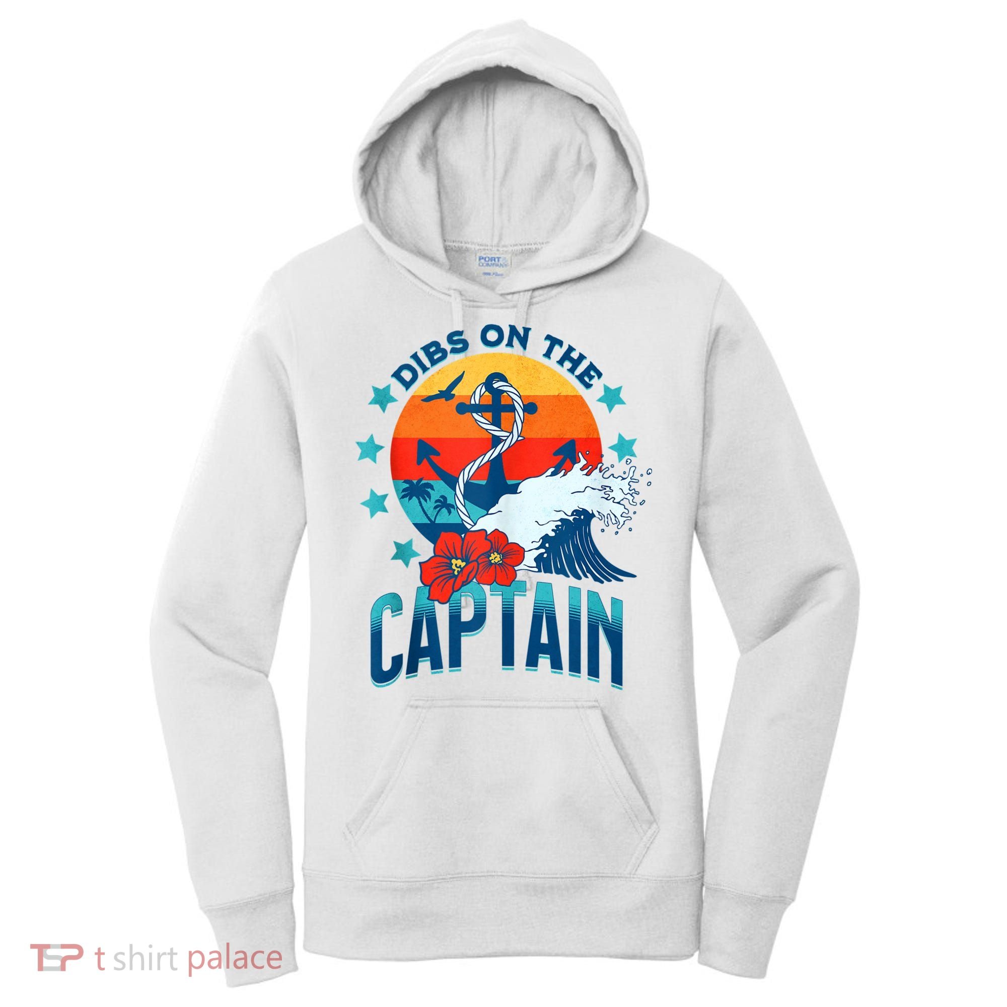 Funny Pontoon Boat Captain Dibs On The Captain Women's Hoodie