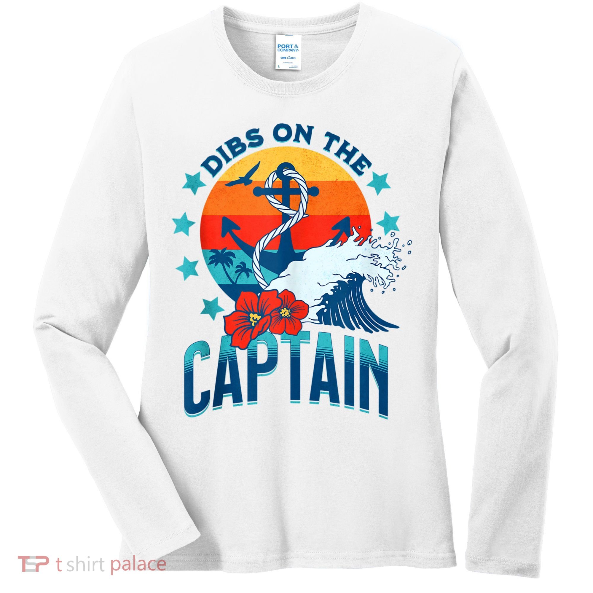 Funny Pontoon Boat Captain Dibs On The Captain Women's Long Sleeve Shirt