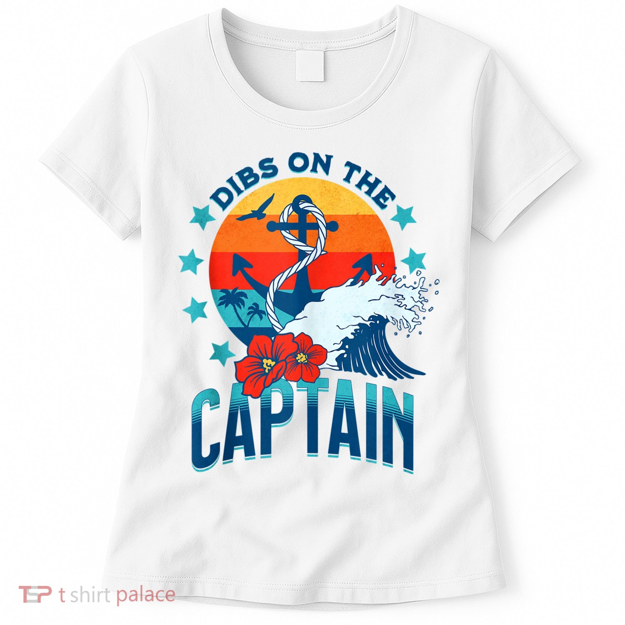 Funny Pontoon Boat Captain Dibs On The Captain Women's T-Shirt