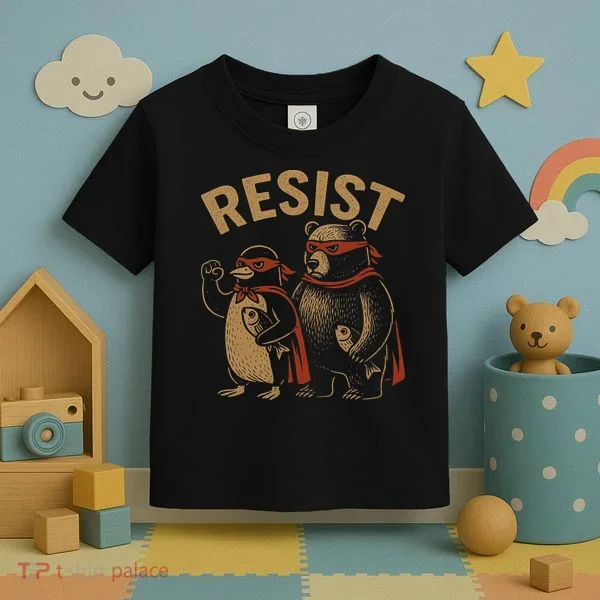 Funny Penguin Bear Resist Penguins Protest Against Tariffs Toddler T-Shirt