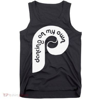 Funny Philadelphia Baseball I Keep Dancing On My Tank Top