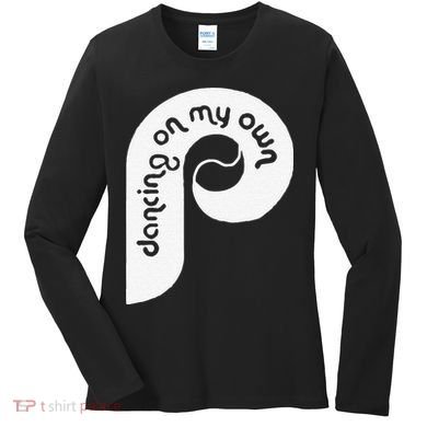Funny Philadelphia Baseball I Keep Dancing On My Women's Long Sleeve Shirt