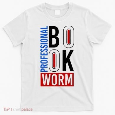 Funny Professional Book Worm T-Shirt