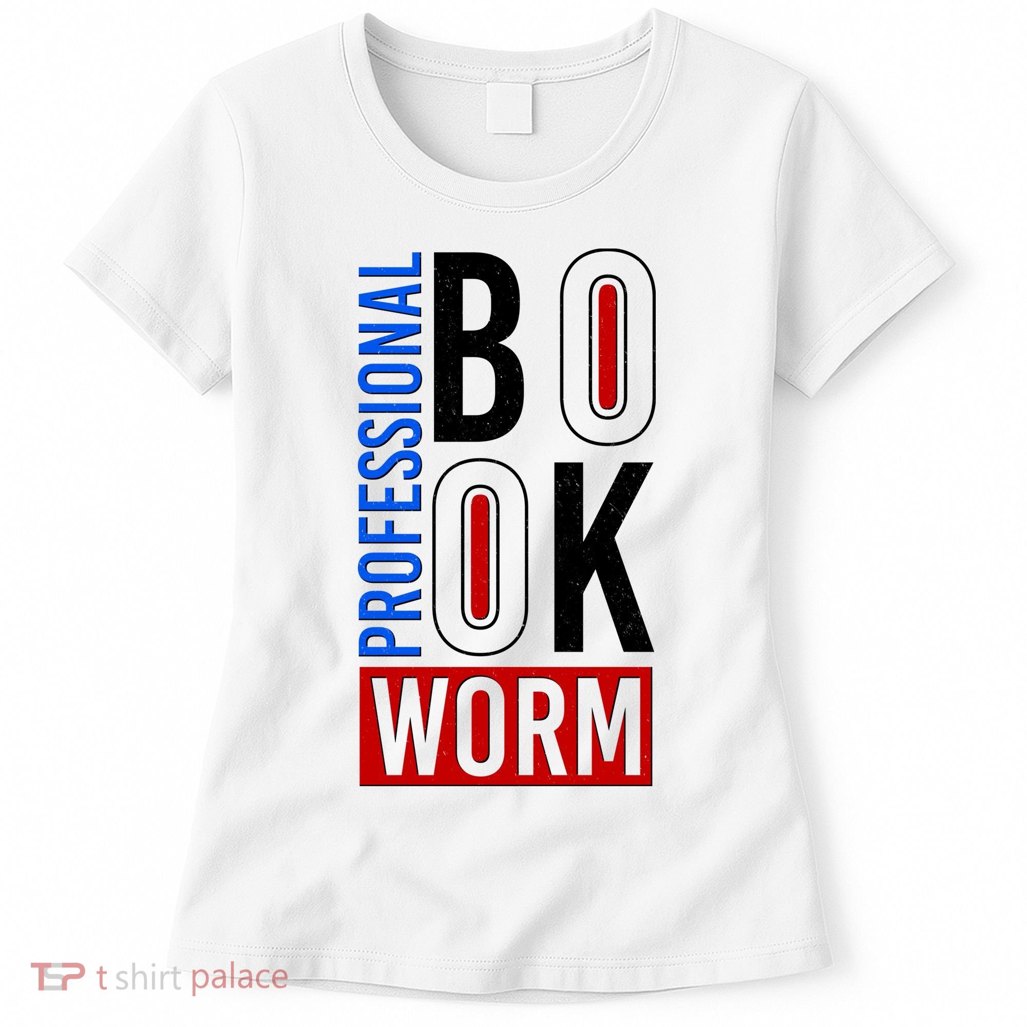 Funny Professional Book Worm Women's T-Shirt