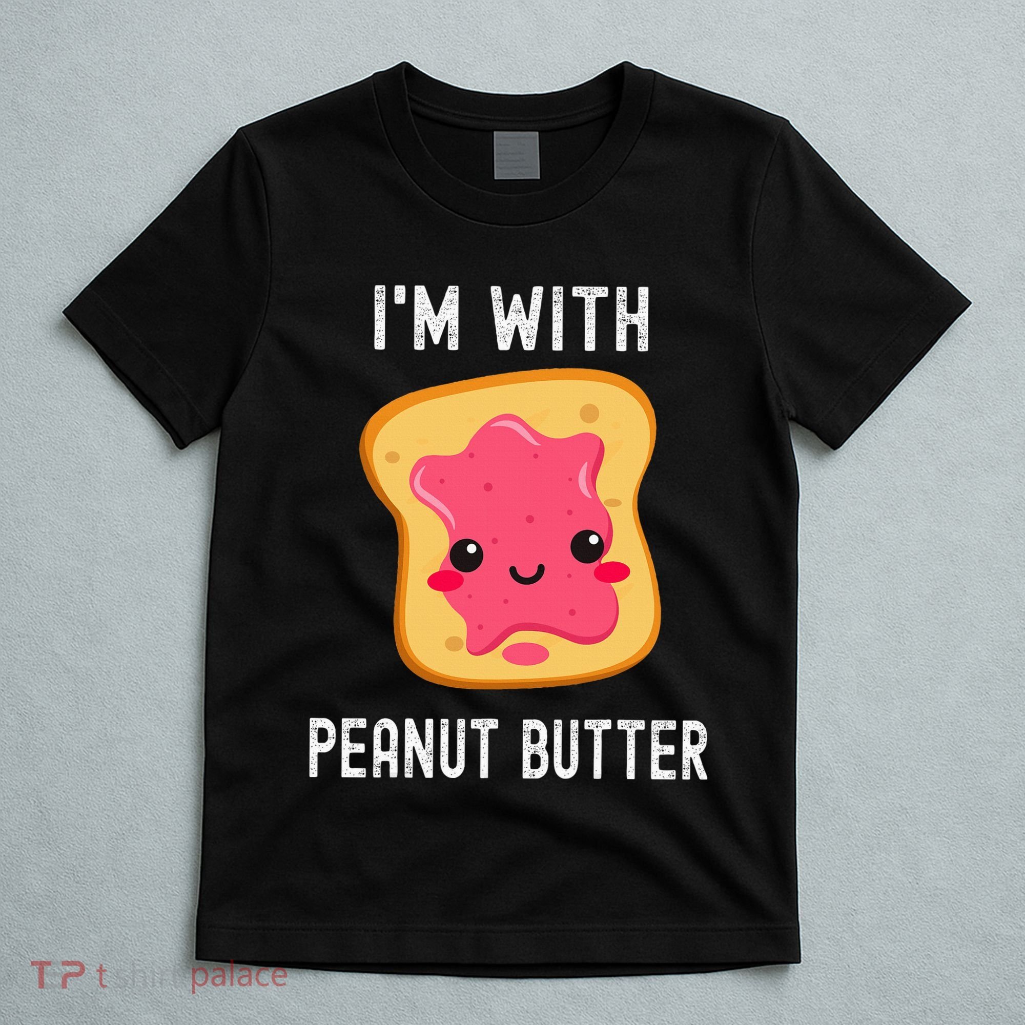 Funny Peanut Butter Jelly Matching Couples T-Shirt