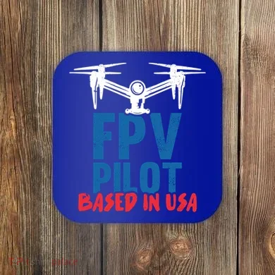 Fpv Pilot Based In Usa Drone Pilot Gift Coaster