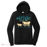 Funny Please Be Patient With Me IM From The 1900s Women's Hoodie thumb 0