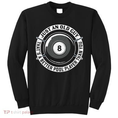 Funny Pool Billiards Gift Sweatshirt