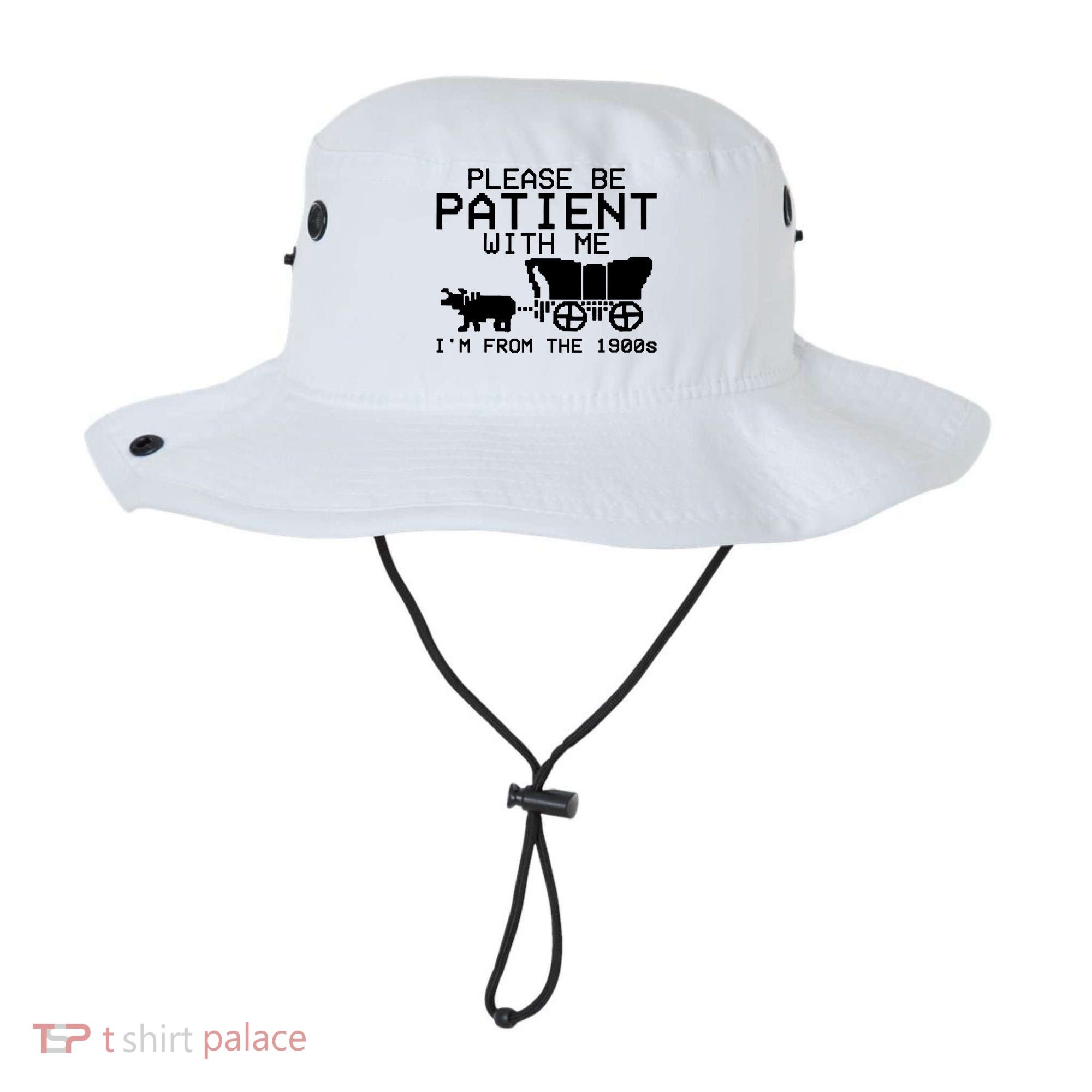 Funny Please Be Patient With Me IM From The 1900s Bucket Hat