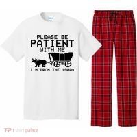 Funny Please Be Patient With Me IM From The 1900s Pajama Set thumb 0