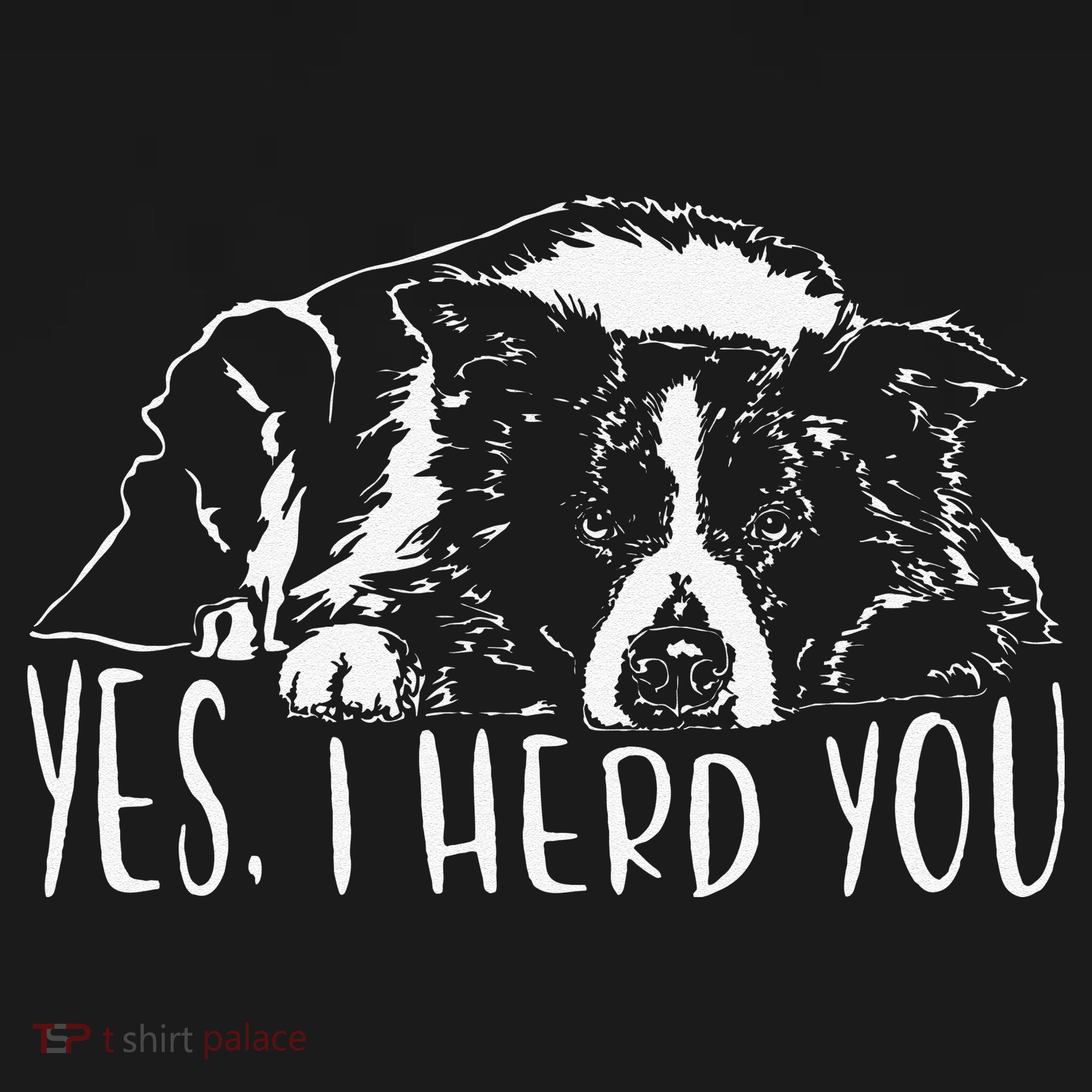 Funny Proud Border Collie I Herd You Herder Gift Dog Saying Women's Tank Top