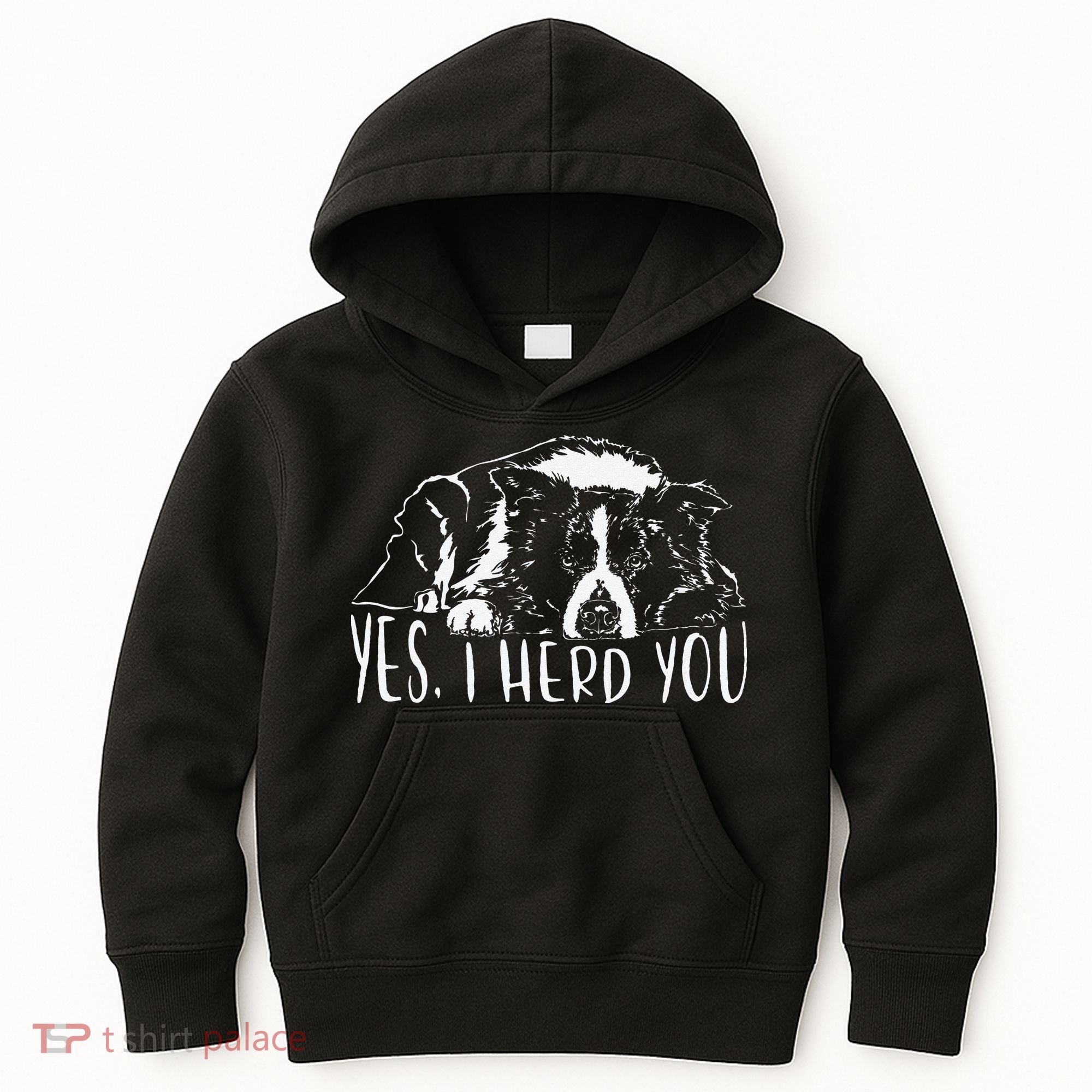Funny Proud Border Collie I Herd You Herder Gift Dog Saying Kids Hoodie
