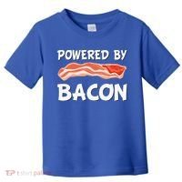 Funny Powered By Bacon Bacon Lovers Toddler T-Shirt thumb 0