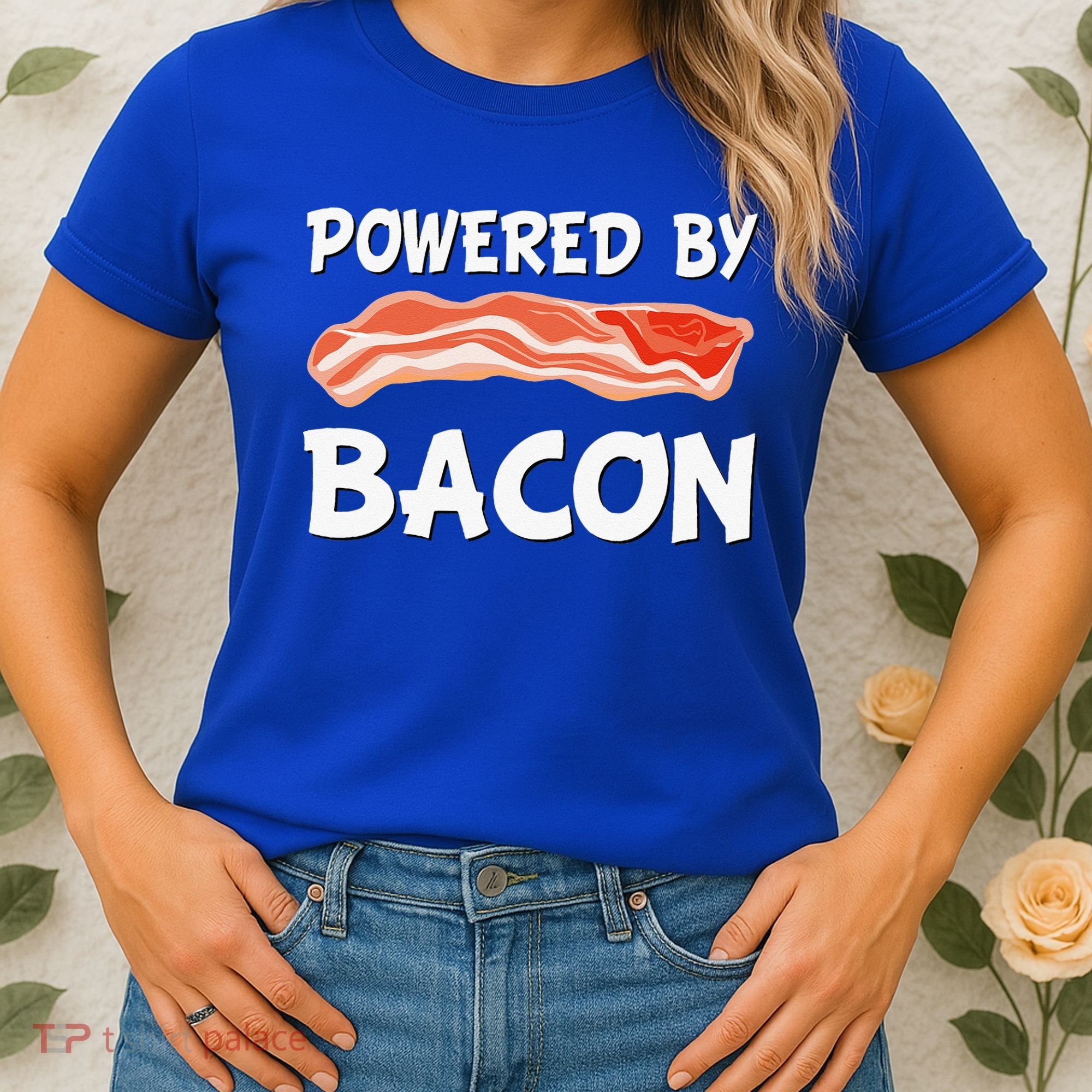 Funny Powered By Bacon Bacon Lovers Women's T-Shirt