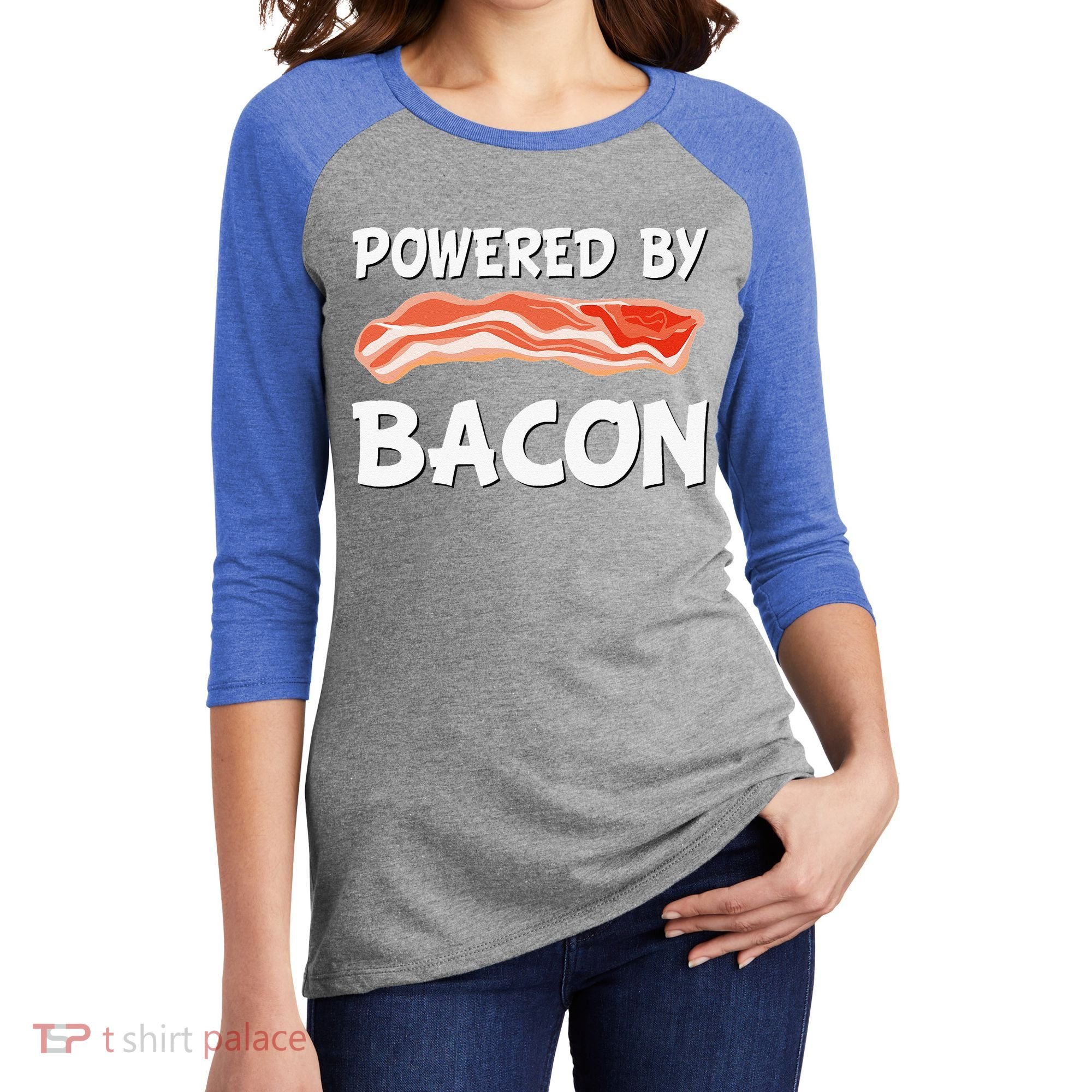 Funny Powered By Bacon Bacon Lovers Women's Tri-Blend 3/4-Sleeve Raglan Shirt