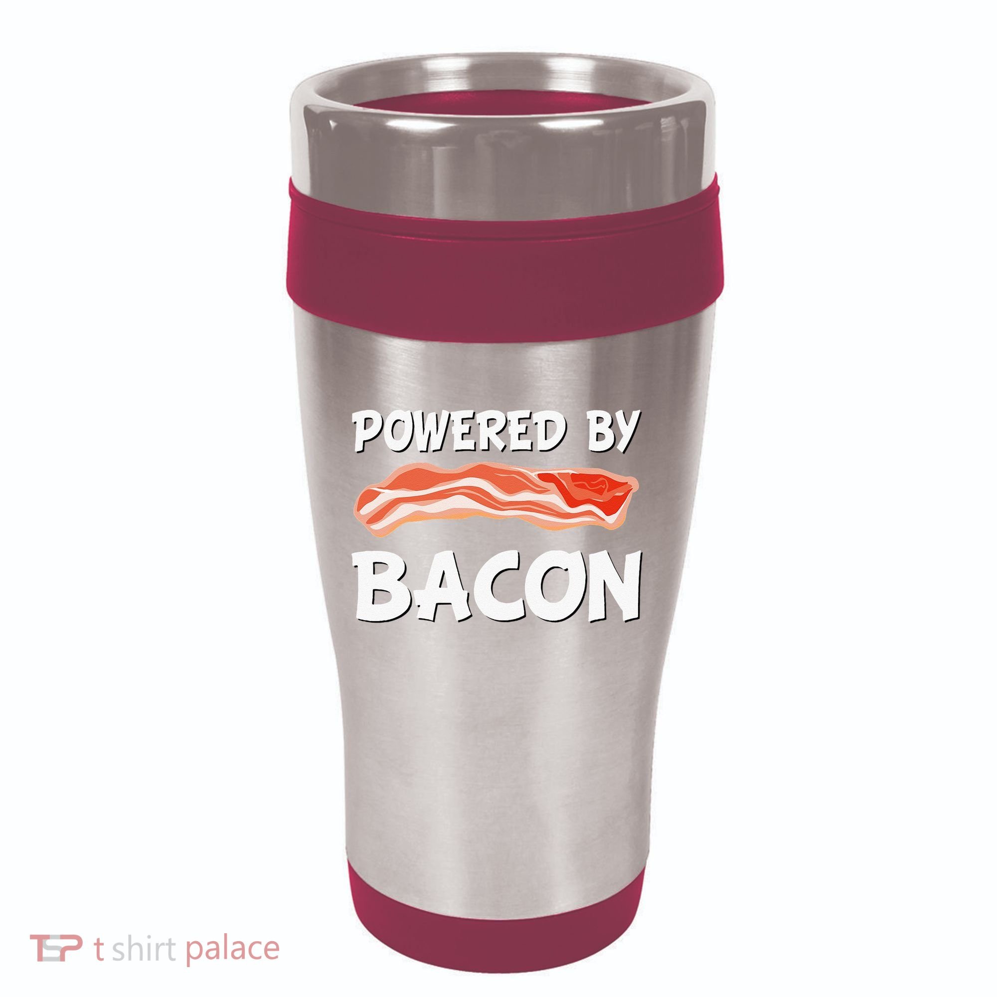 Funny Powered By Bacon Bacon Lovers 16oz Travel Tumbler