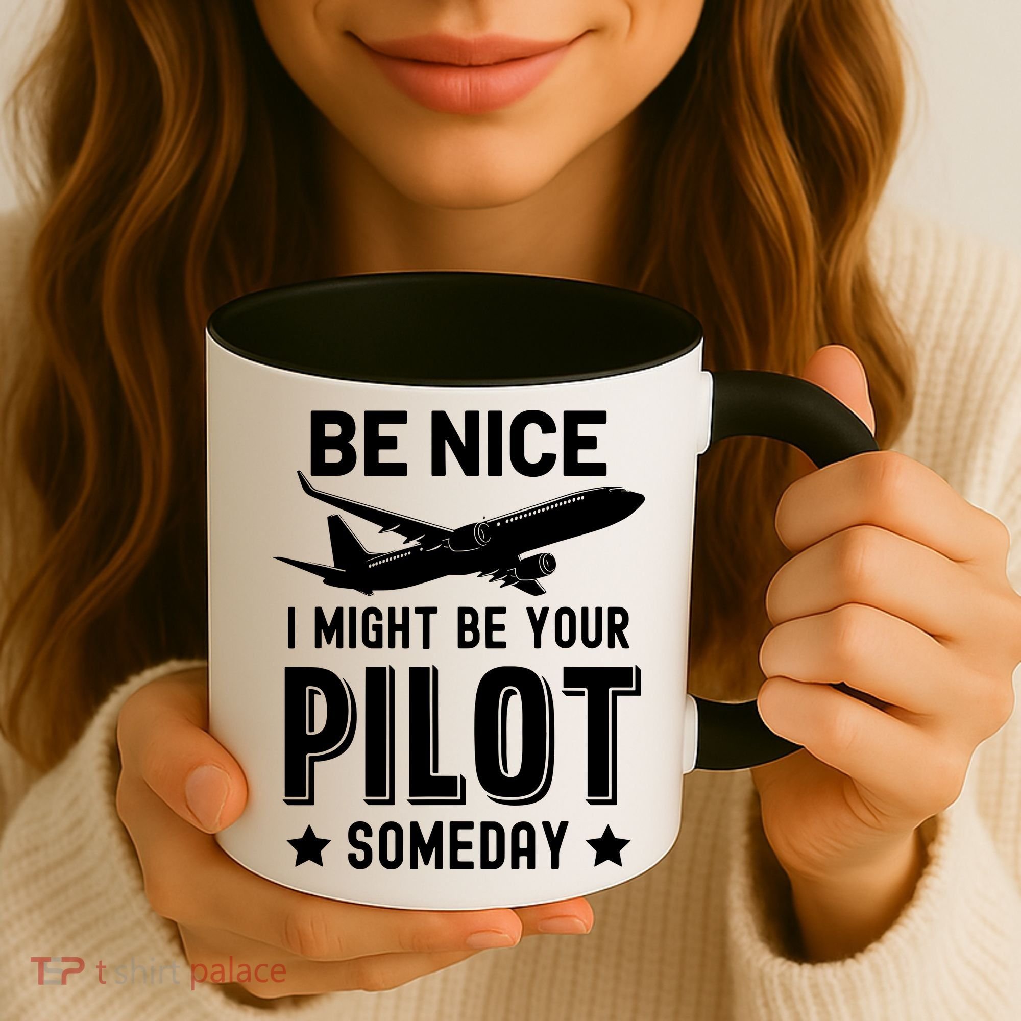 Funny Pilot Be Nice I Might Be Your Pilot Someday Aviation Coffee Mug
