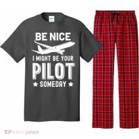 Funny Pilot Be Nice I Might Be Your Pilot Someday Aviation Pajama Set thumb 0