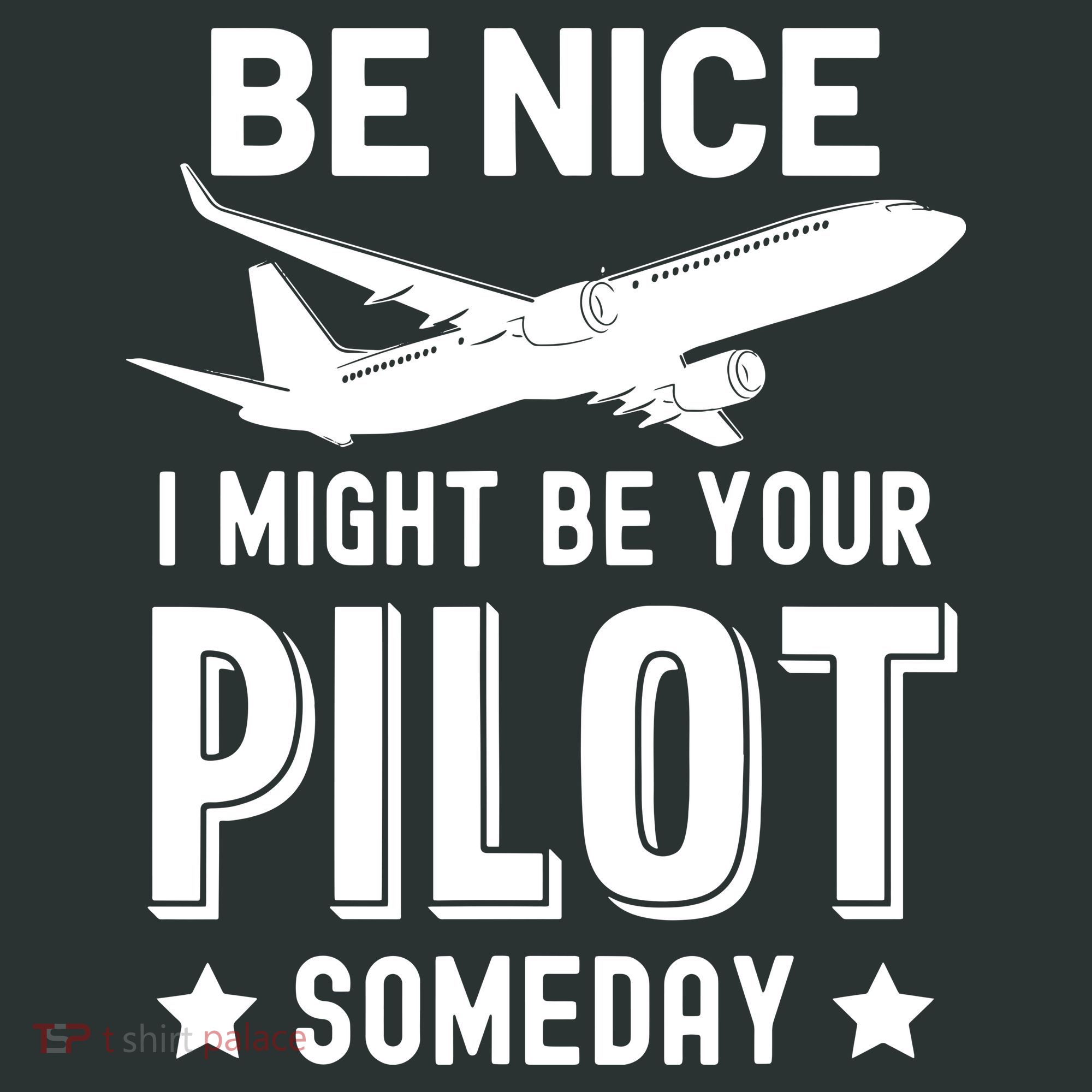 Funny Pilot Be Nice I Might Be Your Pilot Someday Aviation Baby Bodysuit