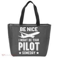 Funny Pilot Be Nice I Might Be Your Pilot Someday Aviation Tote Bag thumb 0