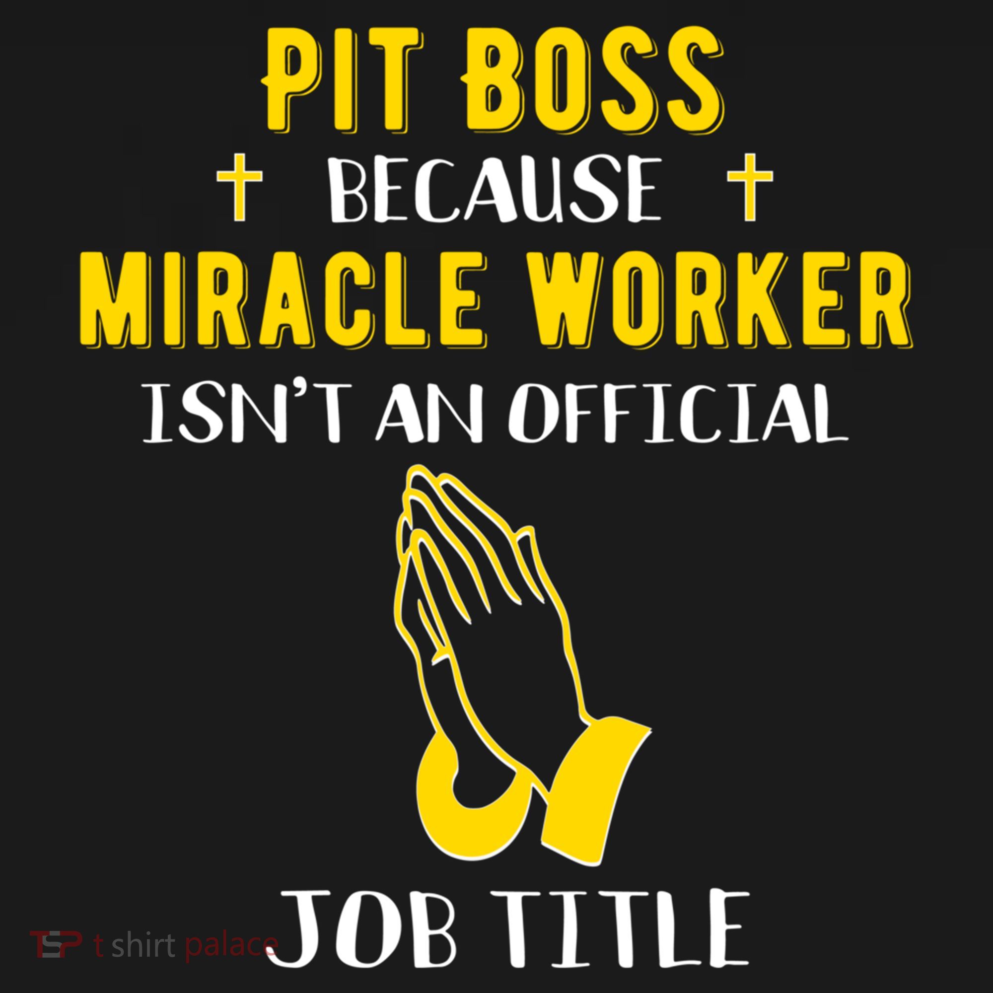 Funny Pit Boss Because Miracle Worker Isn't A Job Title Gift Cool Gift Pajama Set