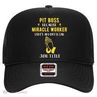 Funny Pit Boss Because Miracle Worker Isn't A Job Title Gift Cool Gift Hat thumb 0