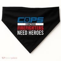 Funny Police Cops Because Firefighters Needs Heroes Law Gift USA-Made Doggie Bandana thumb 0