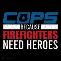 Funny Police Cops Because Firefighters Needs Heroes Law Gift Toddler Hoodie thumb 2