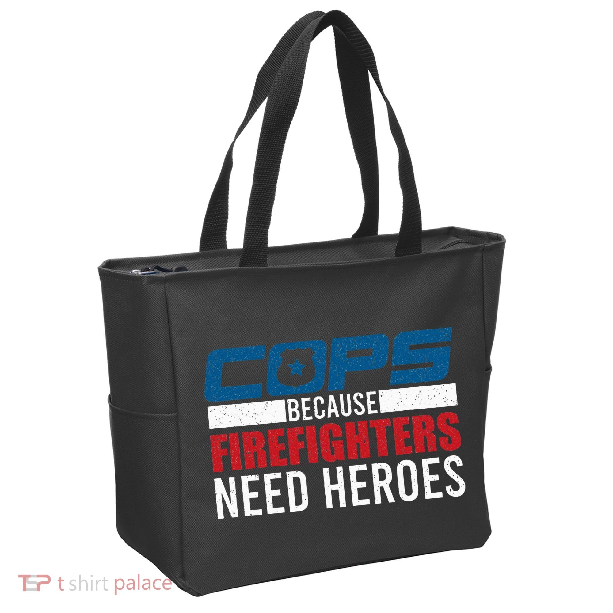 Funny Police Cops Because Firefighters Needs Heroes Law Gift Tote Bag