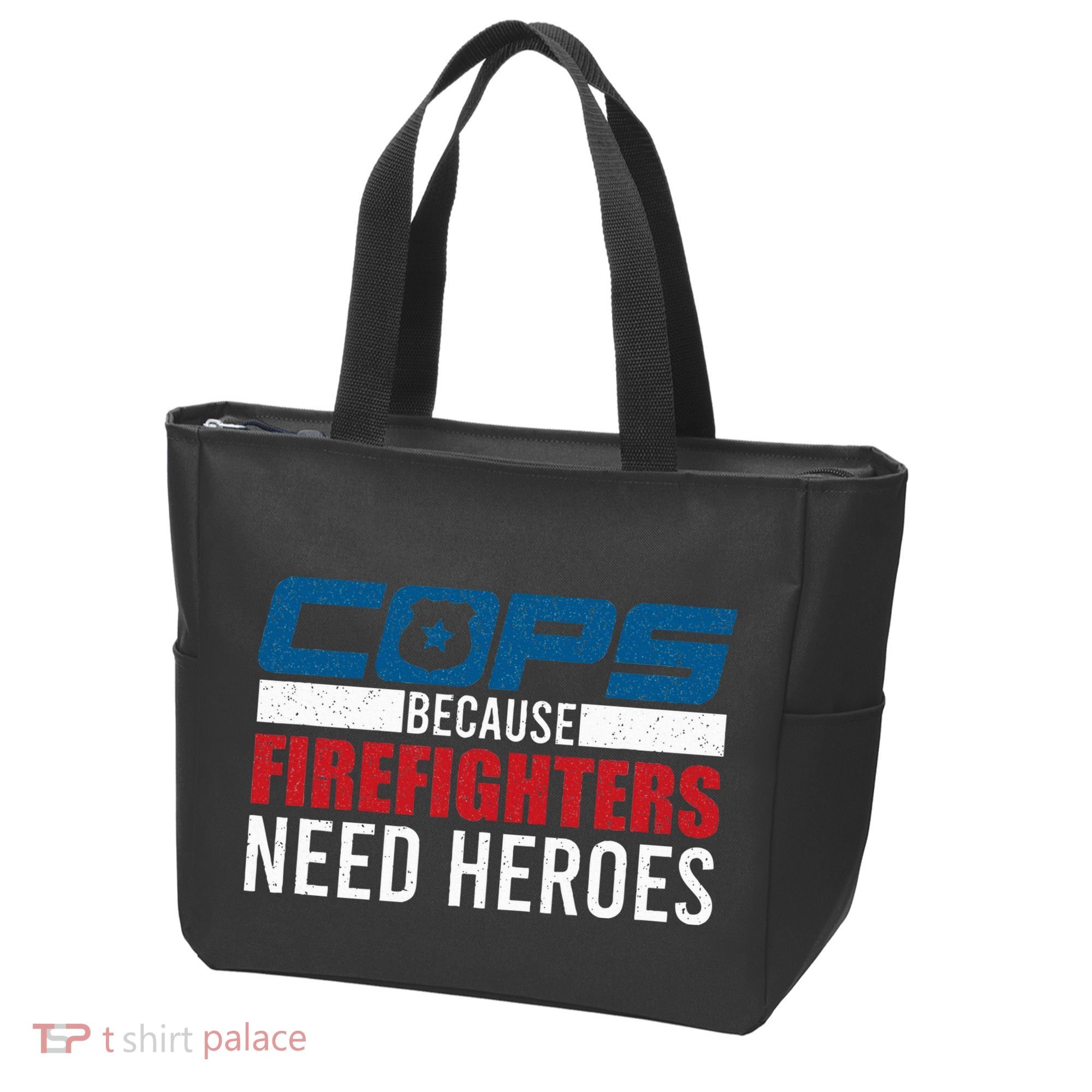Funny Police Cops Because Firefighters Needs Heroes Law Gift Tote Bag