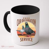 Funny Pigeon Car Decoration Service Coffee Mug thumb 0