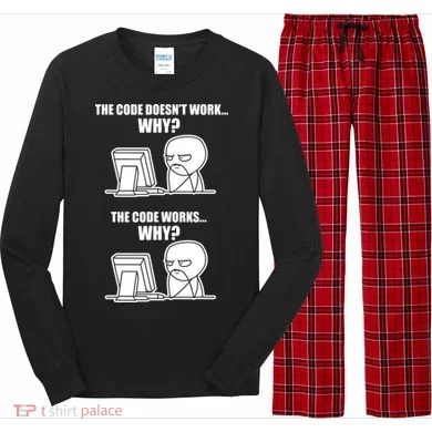 Funny Programmer Code Works Why Meme Tee Long Sleeve Pajama Set