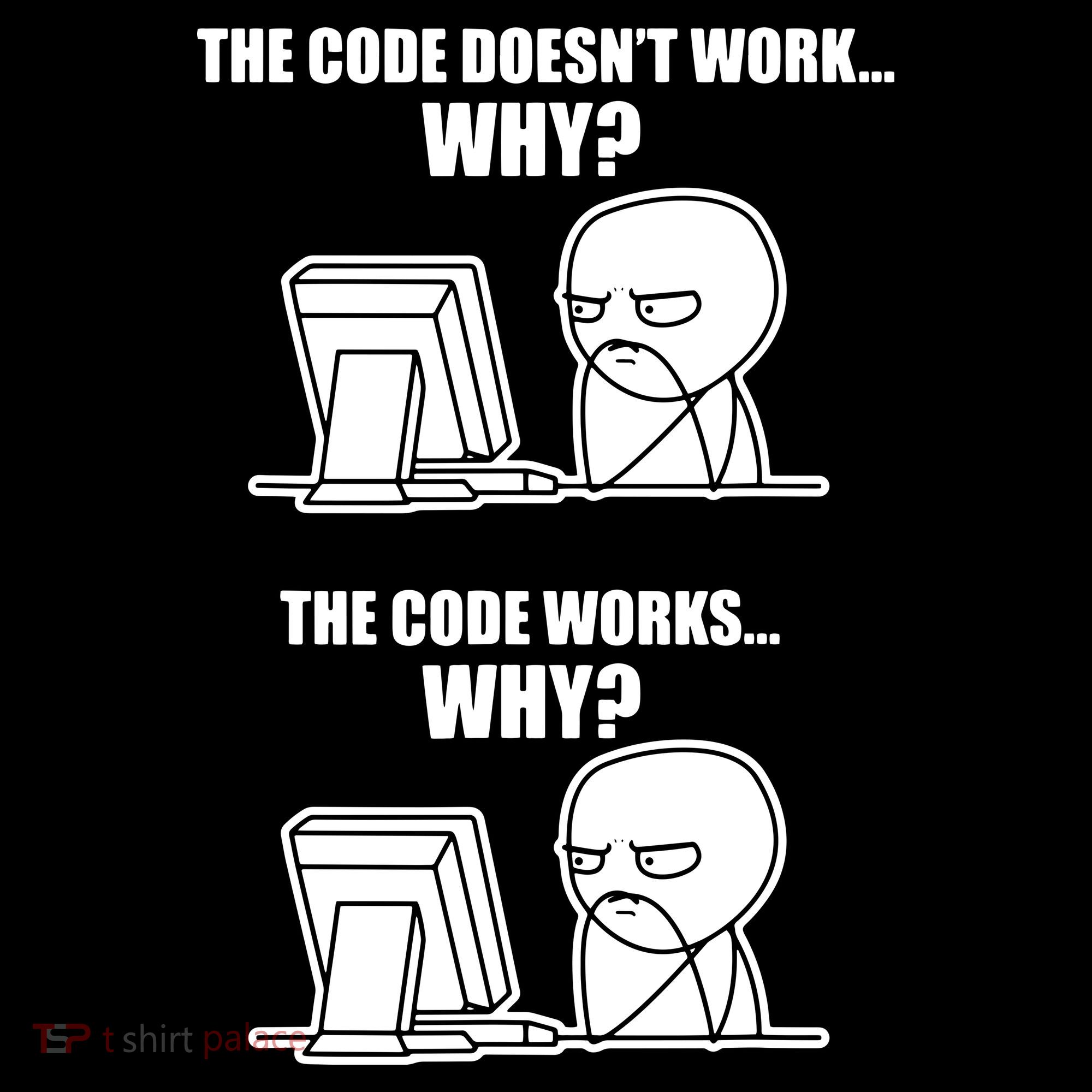 Funny Programmer Code Works Why Meme Tee Women's Tank Top